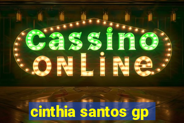 cinthia santos gp